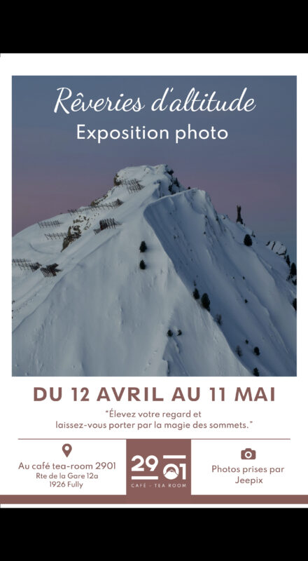 Rêveries d'altitude - expo photo